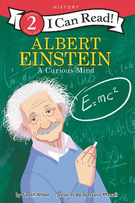 Albert Einstein: A Curious Mind by Sarah Albee