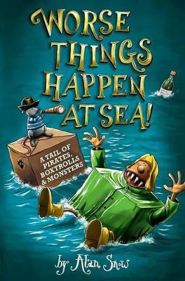 Worse Things Happen at Sea! book
