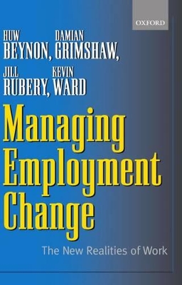 Managing Employment Change by Huw Beynon