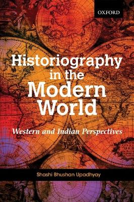 Historiography in the Modern World book