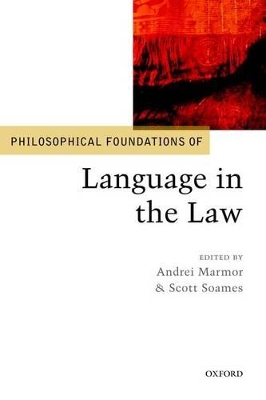 Philosophical Foundations of Language in the Law book