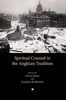 Spiritual Counsel in the Anglican Tradition book