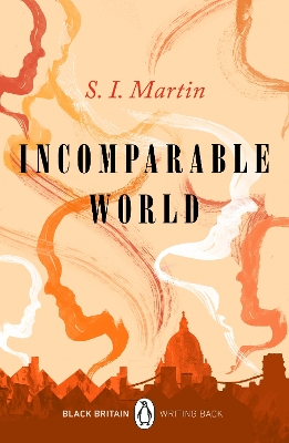 Incomparable World: A collection of rediscovered works celebrating Black Britain curated by Booker Prize-winner Bernardine Evaristo book