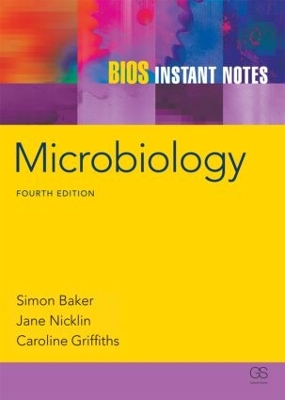 BIOS Instant Notes in Microbiology by Simon Baker