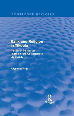 Rank and Religion in Tikopia book