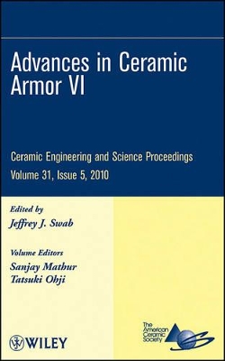 Advances in Ceramic Armor VI book