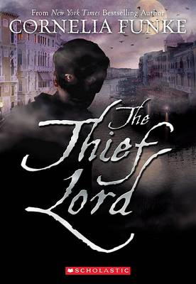 The Thief Lord by Cornelia Funke
