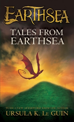 Tales from Earthsea by Ursula K Le Guin