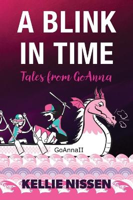 A Blink in Time: Tales from GoAnna book