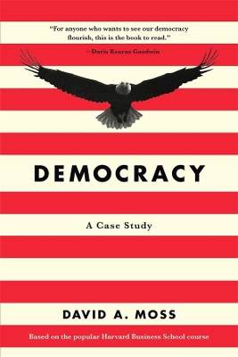 Democracy: A Case Study book