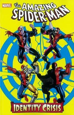 Spider-man: Identity Crisis by Tom Defalco