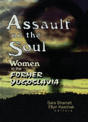 Assault on the Soul by Sara Sharratt