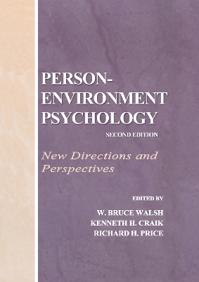 Person-Environment Psychology by W. Bruce Walsh