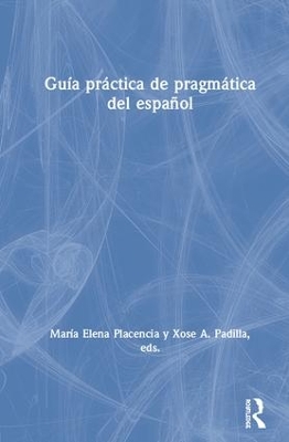 Guía práctica de pragmática del español book