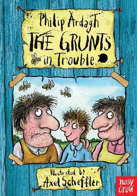 The The Grunts in Trouble by Philip Ardagh