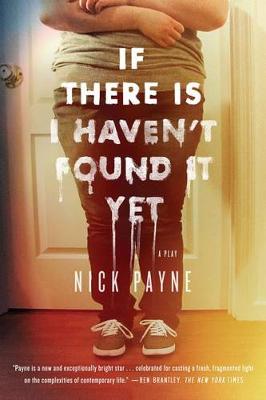 If There Is I Haven't Found It Yet book