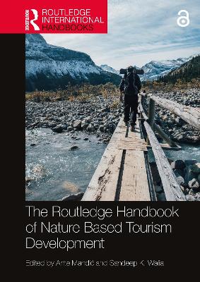 The Routledge Handbook of Nature Based Tourism Development book