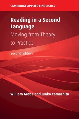 Reading in a Second Language: Moving from Theory to Practice book