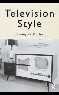 Television Style by Jeremy G. Butler