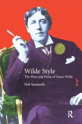 Wilde Style by Neil Sammells