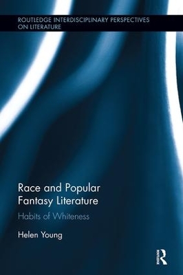 Race and Popular Fantasy Literature book