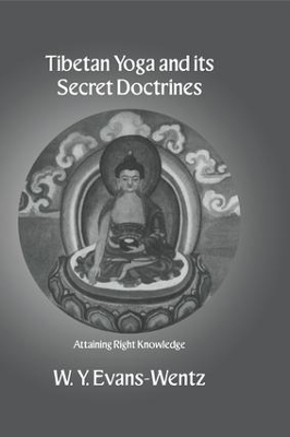 Tibetan Yoga and its Secret Doctrines book