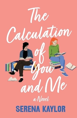 The Calculation of You and Me book