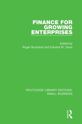 Finance for Growing Enterprises by Roger Buckland