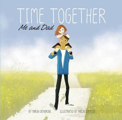 Time Together: Me and Dad book