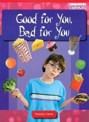 Good for You, Bad for You Topic Book book