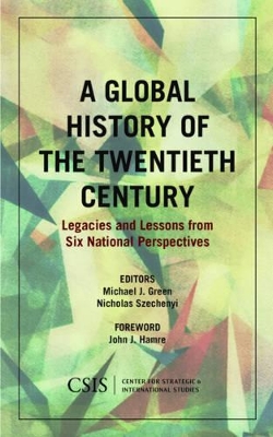 A Global History of the Twentieth Century by Michael J. Green