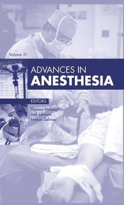 Advances in Anesthesia by Thomas M. McLoughlin