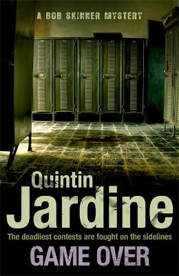 Game Over (Bob Skinner series, Book 27) by Quintin Jardine