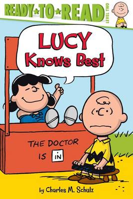 Lucy Knows Best by Charles M Schulz