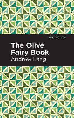 The The Olive Fairy Book by Andrew Lang