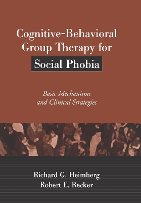 Cognitive-Behavioral Group Therapy for Social Phobia book