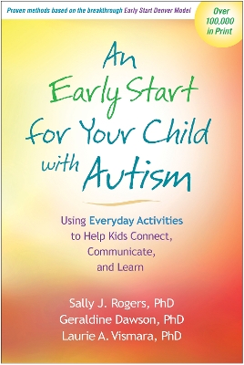 An Early Start for Your Child with Autism by Sally J. Rogers