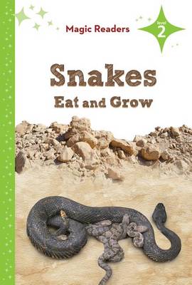 Snakes Eat and Grow book