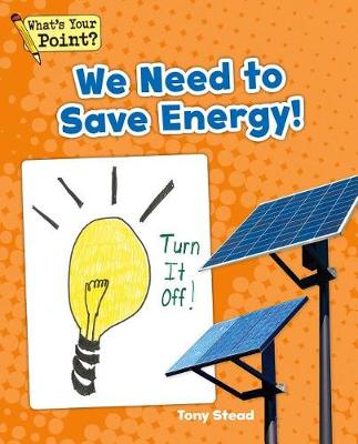 We Need to Save Energy! book