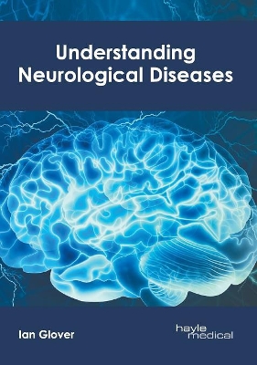 Understanding Neurological Diseases book