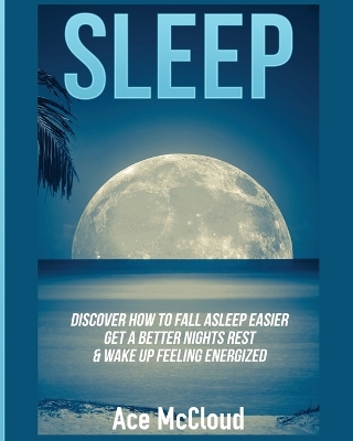 Sleep by Ace McCloud