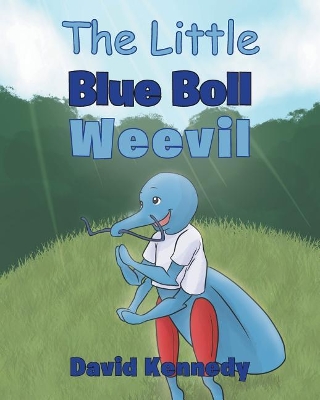The Little Blue Boll Weevil by David Kennedy