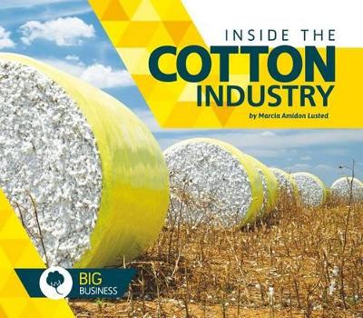 Inside the Cotton Industry book