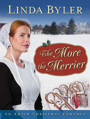 The More the Merrier: An Amish Christmas Romance book