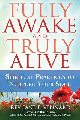 Fully Awake and Truly Alive book