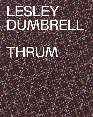 Lesley Dumbrell: Thrum book