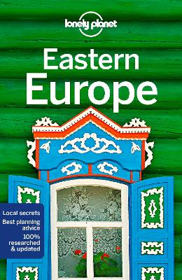 Lonely Planet Eastern Europe by Lonely Planet