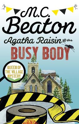 Agatha Raisin and the Busy Body book