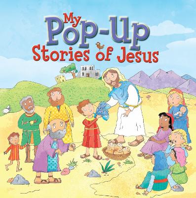 My Pop Up Stories of Jesus by Juliet David