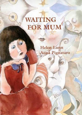 Waiting for Mum by Helen Lunn